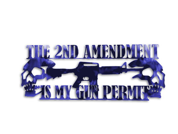 The Second Ammendment Is My Gun Permit Sign
