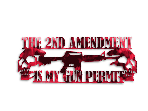 The Second Ammendment Is My Gun Permit Sign