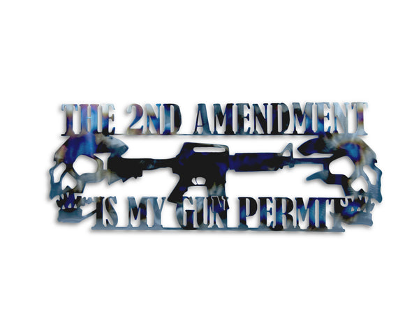 The Second Ammendment Is My Gun Permit Sign