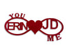 You and Me Together for Infinity Steel Sign