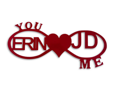 You and Me Together for Infinity Steel Sign
